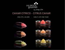 Huerto Gourmet presenta su innovador caviar cítrico fresco envasado en el Salón de Gourmets
