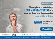 JORNADA: metodología Lean Manufacturing y su aplicación para crear un plan de producción