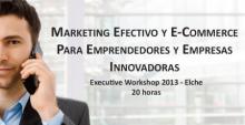 Workshop: Marketing efectivo y E-commerce para emprendedores y empresas innovadoras 