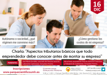 16/12 Taller sobre aspectos tributarios básicos y gestión óptima de costes sociales para emprendedores 