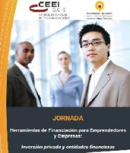 Jornada Herramientas de Financiación para Emprendedores y Empresas: Inversión privada y entidades financieras; 30 de Junio