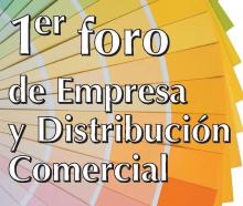 1er. Foro de empresa y distribución comercial