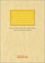 Sucesiones mortis causa en la Unión Europea: efectos prácticos derivados de la aplicación de las reglas de Derecho Internacional Privado y de Fiscalidad Internacional