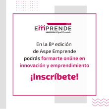La octava edición de Aspe Emprende contará con licencias gratuitas a NanoCursos UMH.