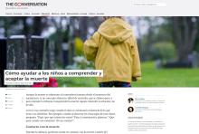 Mireia Orgilés y José Pedro Espada, han publicado un artículo en The Conversation sobre cómo ayudar a los niños a comprender y aceptar la muerte