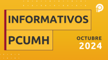 OCTUBRE | Nuevo programa del espacio informativo del PCUMH: innovación, investigación y emprendimiento