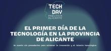 El Parque Científico de la UMH colabora en la jornada tecnológica Tech Day