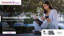 Inscripciones abiertas: 13ª edición del programa Santander X Explorer en la sede UMH Space